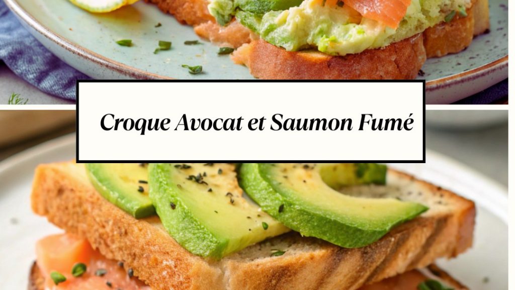Croque avocat et saumon fumé : croustillant, fondant et ultra frais 🥑🍣💚